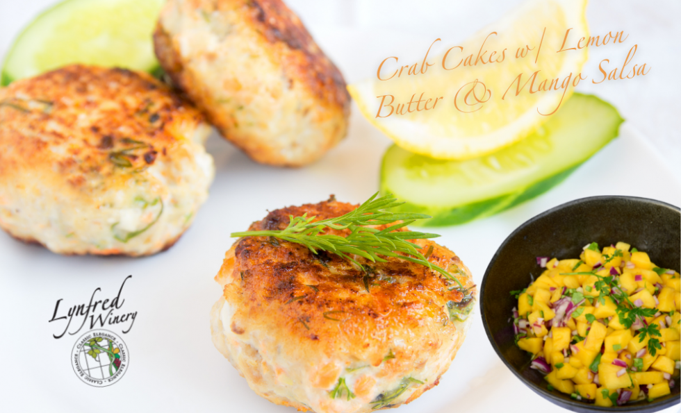 Crab Cakes w/ Lemon Butter & Mango Salsa Lynfred Winery