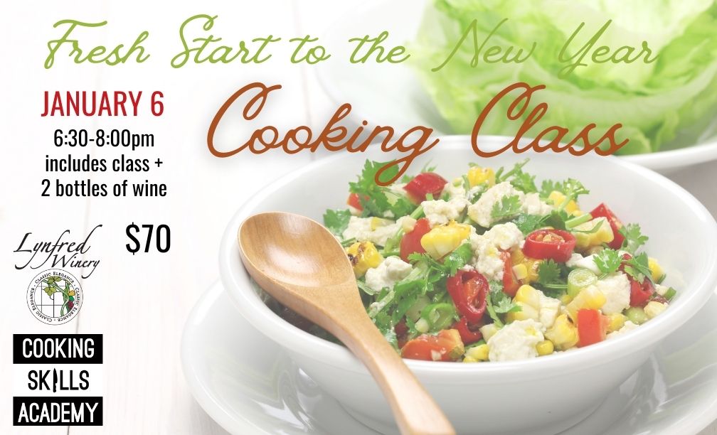 Cooking Class: Fresh Start To The New Year