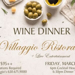 Villaggio Wine Dinner March 10