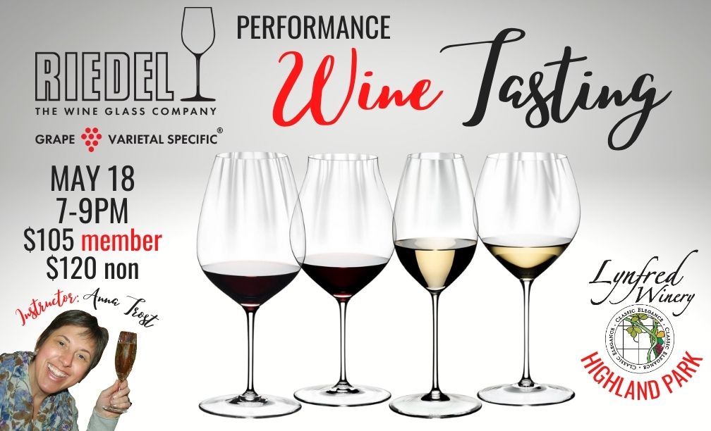 Riedel Wine Tasting Perfromance Class May 18