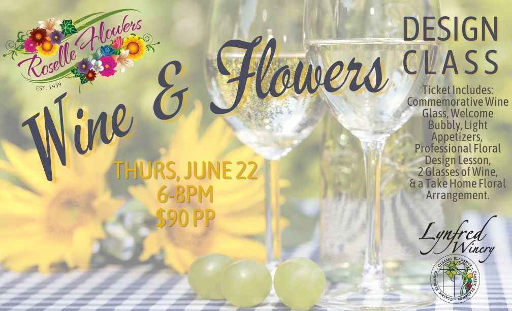 Wine & Flowers Design Class