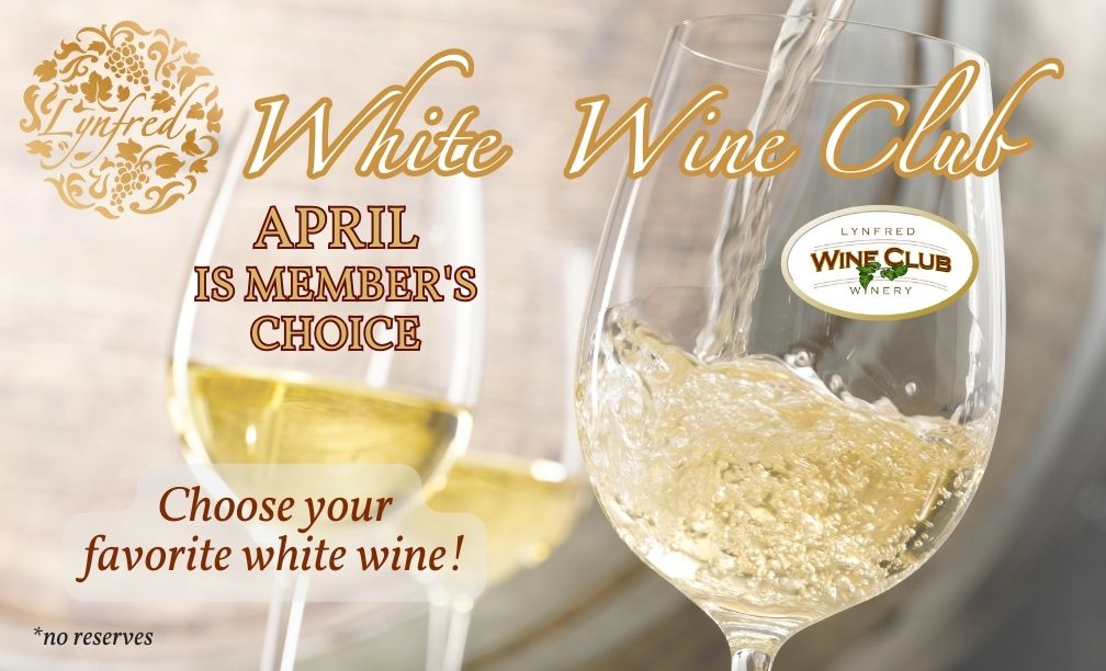 April is a White Wine Club Member's Choice