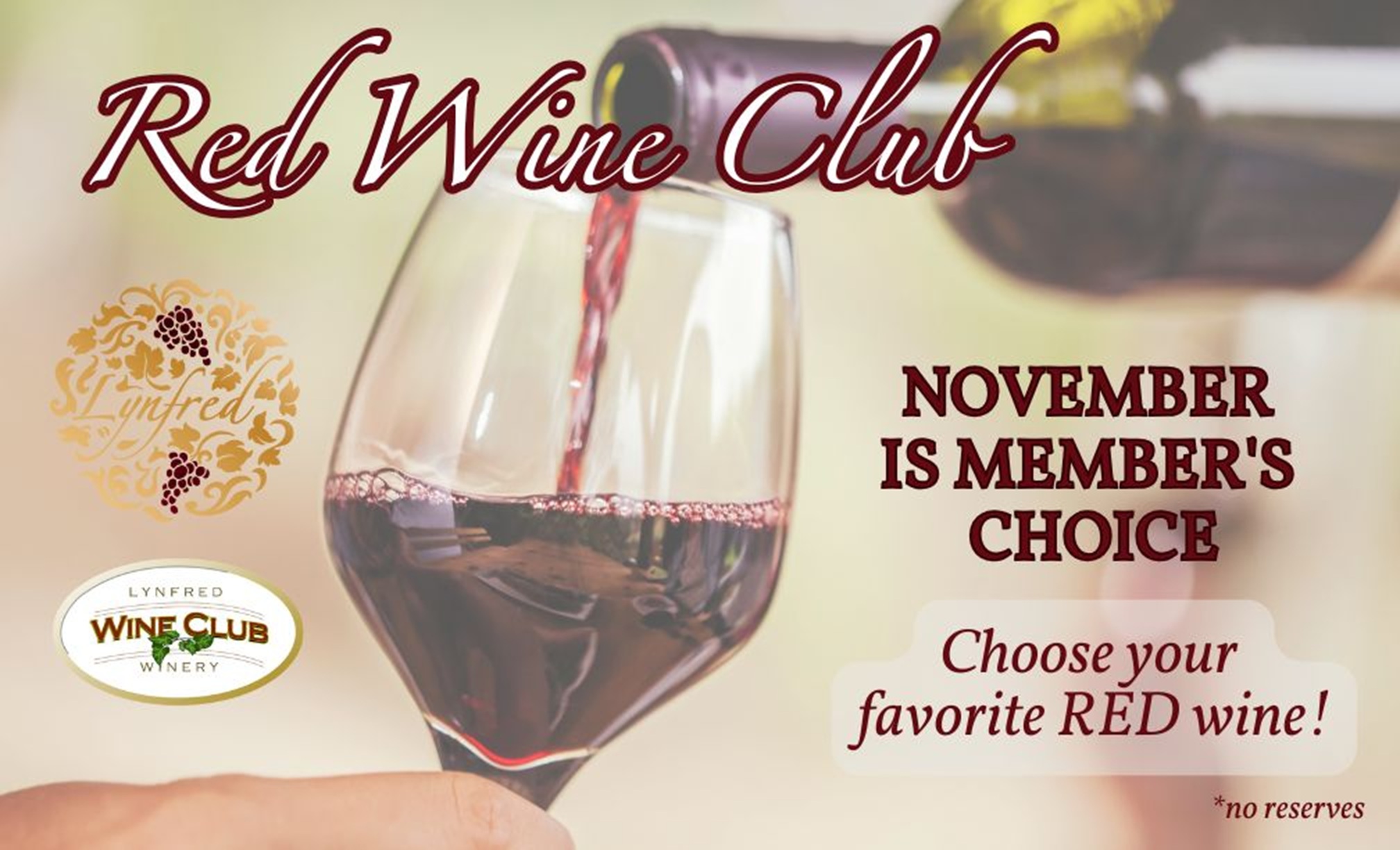 Member's Choice Red November April is a White Wine Club Member's Choice