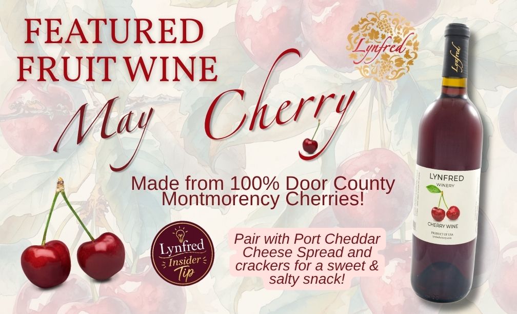 May Featured Fruit Wine